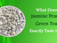 What Does Jasmine Pearls Green Tea Exactly Taste Like